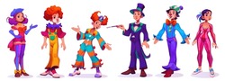 Circus Cartoon Characters Set - Vector Illustration Of Various Cirque Or Carnival Artists In Bright Scenic Costumes. Man Magician In Coat And Hat, Woman Gymnast And Clowns With Wig And Red Nose.
