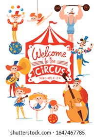 Circus characters and musicians on cute vector poster design with hand drawn lettering. Musicians, gymnasts, magician, clown and acrobats.