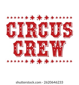 Circus Crew Banner with Stars