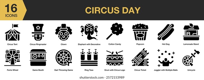 Circus Day solid icon set. Includes carnival, circus, entertainment, show, amusement, and More. Solid icons vector collection.