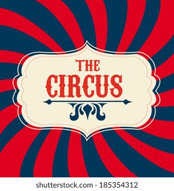 Circus design over stripes background, vector illustration