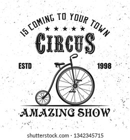 Circus emblem, label, badge or logo in vintage style with juggler bicycle isolated on white background