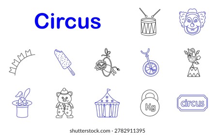 Circus entertainment set icon. Line style icons display drum instrument, clown face, sun shape, ice cream, hoop lion, unicycle, acrobat stand, magic hat rabbit, costume bear, circus tent