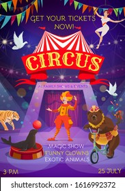 Circus entertainment show. Animals, clowns, equilibrists and magic show performance. Vector big top circus carnival tent, bear on bicycle, seal balancing balloon and monkey juggling pins