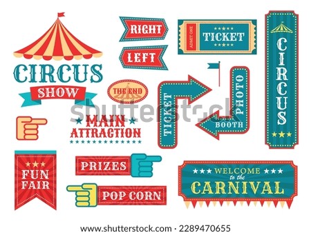 Circus event labels. Carnival magic show elements, retro festival templates vector illustration set, vintage fair frames and circus signs