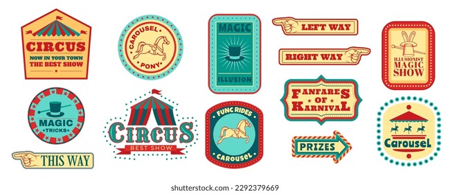 Circus event stickers. Carnival logo. Fair banner with tent and ribbon. Retro festival flyer. Way pointers. Pone carousel. Illusionists tricks. Vintage show signs set. Vector modern design