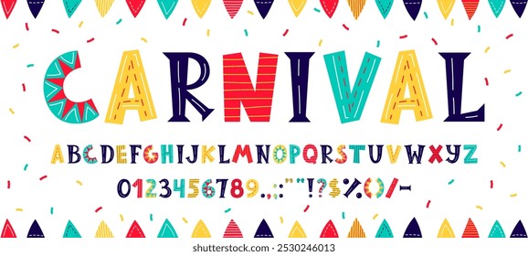 Circus font, carnival typeface, kids funny english alphabet, doodle cute type with color paper confetti vector background. Funny circus letters and numbers font with vintage carnival flags pattern