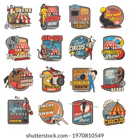 Circus funfair carnival show and clowns festival, vector retro icons. Vintage big top circus shapito magician illusionist, clowns and animals, bullet man and seal juggling, acrobats and strongman