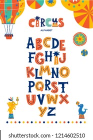 Circus funny alphabet in cartoon style. Colorful modern alphabet for kids, nursery, poster, card, t shirt, birthday party, packaging paper design, Wallpaper, baby clothes. Vector illustration