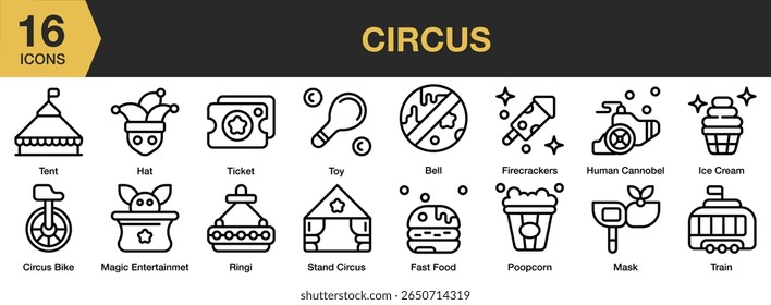 Circus icon set. Includes circus, show, vintage, carnival, entertainment, and More. Outline icons vector collection.