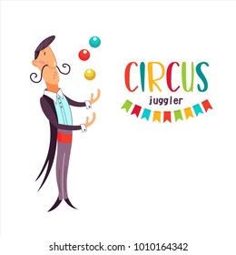 Circus. Juggler. Juggles colored balls. Vector illustration. On a white background.