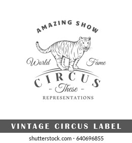 Circus label isolated on white background. Design element. Template for logo, signage, branding design. Vector illustration