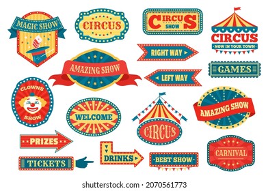 Circus labels and signs, retro fun fair carnival signboards. Vintage amusement park pointers, festival fairground event emblems vector set. Amazing magic show, tickets and prizes arrows