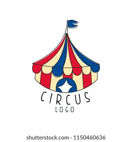 Circus logo, emblem with marquee for amusement park, festival, party, creative template of flyear, posters, cover, banner, invitation vector Illustration