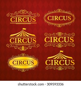 Circus logos set, vintage badge, vector illustration isolated on background