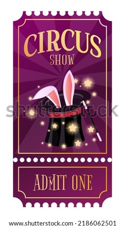 Circus magic show entrance vector tickets templates. Ticket for entrance to circus and illustration template ticket to event