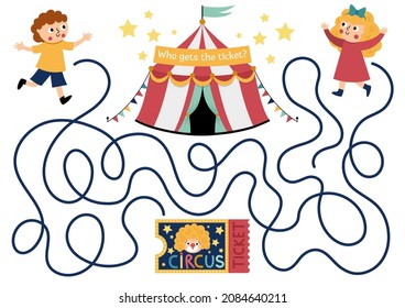 Circus maze for kids with boy, girl, ticket. Amusement show preschool printable activity with clown, marquee. Entertainment festival labyrinth game or puzzle. Who gets the ticket
