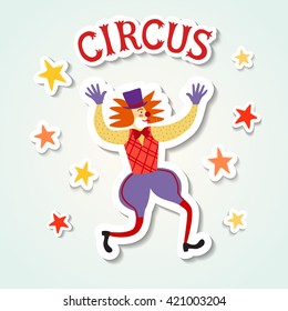 Circus performance cartoon illustration with cute hand drawn clown. Sticker style image with shadow. Cartoon vector illustration.