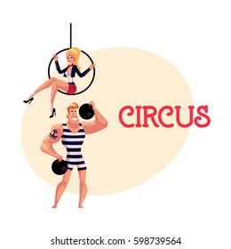 Circus performers - strongman, strong man and acrobat gymnast sitting on aerial hoop, cartoon vector illustration with place for text. Strongman, athlete and aerial hoop acrobat performers