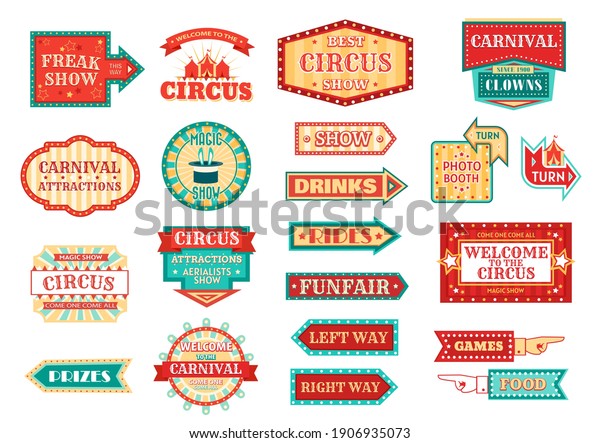Circus pointer, carnival or funfair arrow\
signboard isolated vector icons. Circus clown, magic or freak show\
hand pointers and amusement park welcome badges with chapiteau\
tent, stars, marquee\
lights
