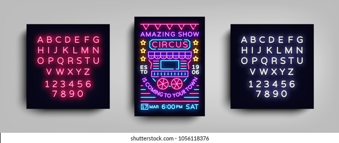 Circus poster design template in neon style. Circus wagon Neon sign, tent, light banner, bright brochure, neon flyer, bright nightlife of Circus show. Vector illustration. Editing text neon sign