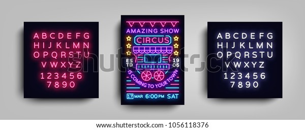 Circus poster design template in neon style. Circus\
wagon Neon sign, tent, light banner, bright brochure, neon flyer,\
bright nightlife of Circus show. Vector illustration. Editing text\
neon sign