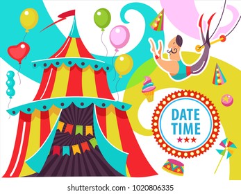 Circus. The circus poster, invitation, flyer. Vector illustration. Circus performance. The courageous air acrobat on a trapeze. Bright striped tent.