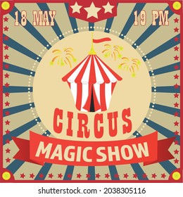 Circus Poster Magic Show. Invitation.