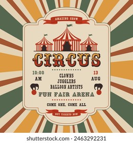 Circus retro invitation poster template with tent. Vector illustration