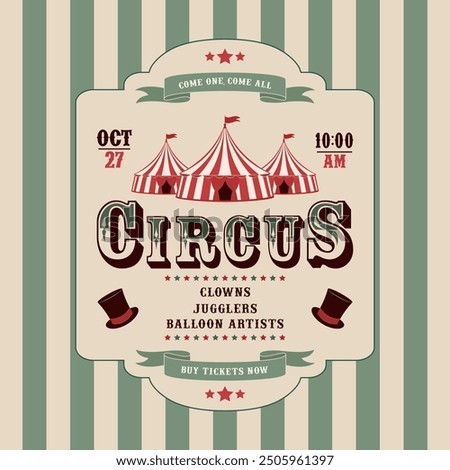 Circus retro invitation poster template with tent. Vector illustration