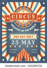 Circus retro poster. Best in show announcement placard with picture of circus tent event artist vector theme. Circus show, announcement entertainment, event festive illustration