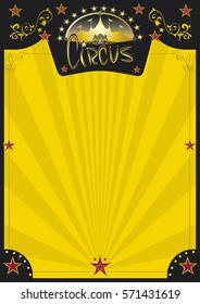 Circus retro yellow poster. A new circus poster for your entertainment