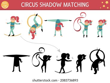 Circus shadow matching activity with cute gymnasts. Amusement show puzzle with funny characters. Find correct silhouette printable worksheet or game. Entertainment festival page for kids
