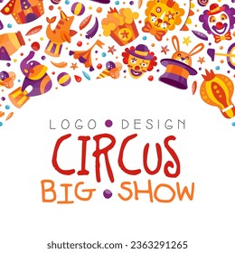 Circus Show Banner Design with Fairground Amusement Object Vector Template