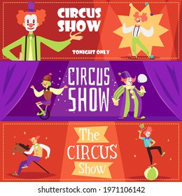 Circus show horizontal advertising banners set with circus artists and clowns characters, flat vector illustration on colorful background. Circus banners or flyers.