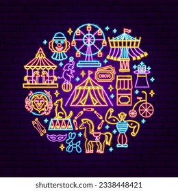 Circus Show Neon Concept. Vector Illustration of Entertainment Festival Glowing Objects.