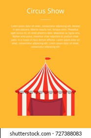 Circus show poster with striped tent for selling fast food products with flag on top vector illustration isolated. Shop for selling street food