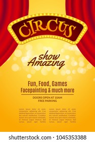 Circus show poster template with sign and light frame. Festive Circus invitation. Vector carnival show illustration.