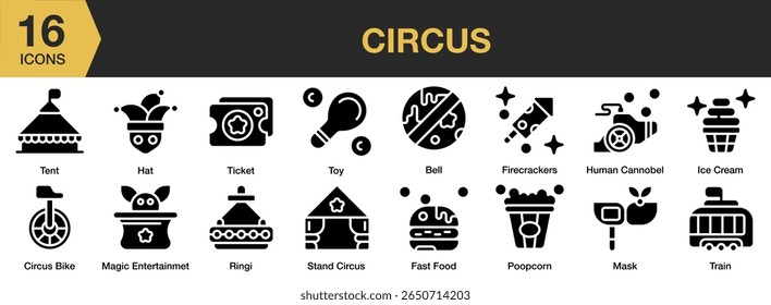 Circus solid icon set. Includes circus, show, vintage, carnival, entertainment, and More. Solid icons vector collection.
