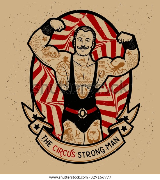The circus strong man. Vector illustration.\
Illustration of circus\
star.