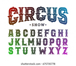 Circus style vintage font