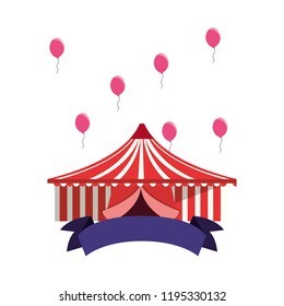 circus tent and balloons carnival
