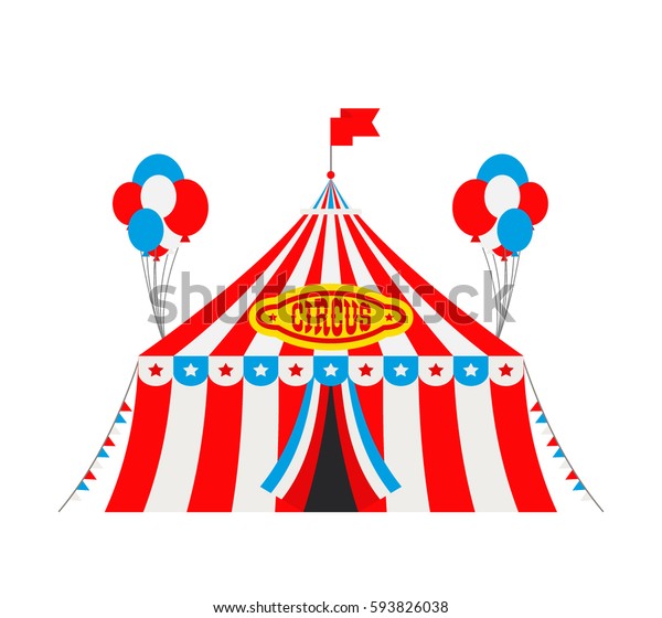 Circus Tent Flags Balloons On White Stock Vector (Royalty Free) 593826038