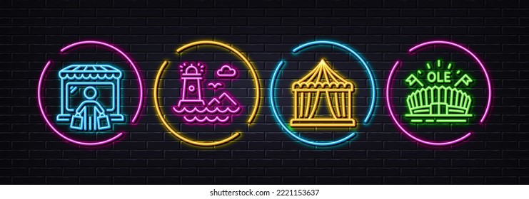 Circus tent, Lighthouse and Market buyer minimal line icons. Neon laser 3d lights. Sports arena icons. For web, application, printing. Attraction park, Navigation beacon, Store client. Vector