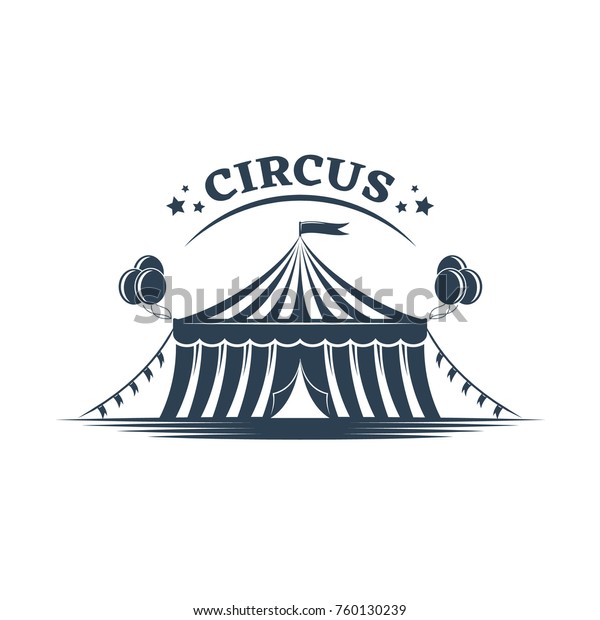 Circus tent logo template. Invitation to\
event, presentation. Circus building, circus tent awning, with\
balls, decoration, shapito, exterior appearance. Logotype logo\
pictogram Vector\
illustration