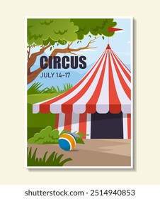 Circus tent poster. Red and white tent with ball. Invitation postcard to amusement park. Entertainment and fun, leisure, festival. Flat vector illustration isolated on green background