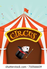 Circus tent poster. Circus retro invitation event. Fun carnival vector illustration. Amusement performance.