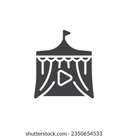 Circus tent vector icon. filled flat sign for mobile concept and web design. Circus, entertainment glyph icon. Symbol, logo illustration. Vector graphics