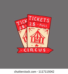 Circus ticket badge. Retro card. Vintage Carnival logo or cute emblem. Label for the festival banner and show. engraved hand drawn sketch.