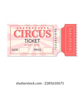 Circus ticket. Illustration of vintage retro design ticket for arts festival and events. Vector design element